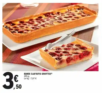 E.Leclerc Bande clafoutis griottes offre