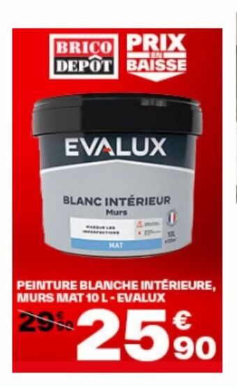 Brico Dépôt Peinture blanche intérieure, murs mat 10 l -evalux offre
