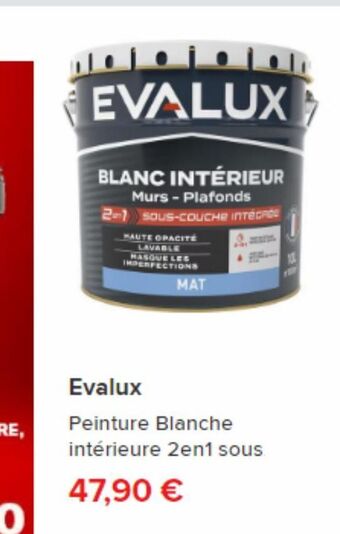 Brico Dépôt Evalux peinture blanche intérieure 2en1 offre