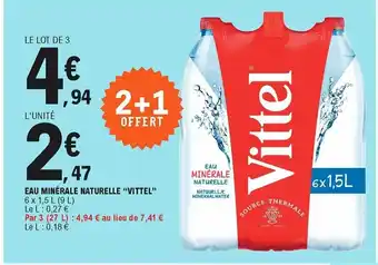 E.Leclerc Eau minérale naturelle "vittel" offre