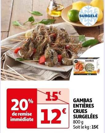 Auchan GAMBAS ENTIÈRES CRUES SURGELÉES offre