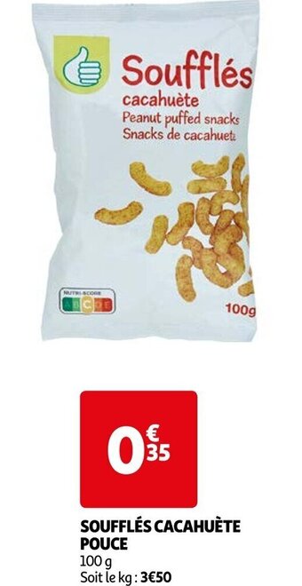 Auchan SOUFFLÉS CACAHUÈTE POUCE offre