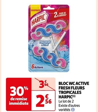 Auchan BLOC WC ACTIVE FRESH FLEURS TROPICALES HARPIC (¹) Le lot de 2 offre