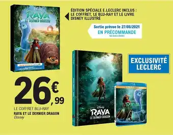 E.Leclerc Raya Et Le Dernier Dragon offre