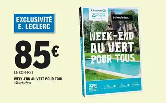 E.Leclerc Week-End Au Vert Pour Tous offre