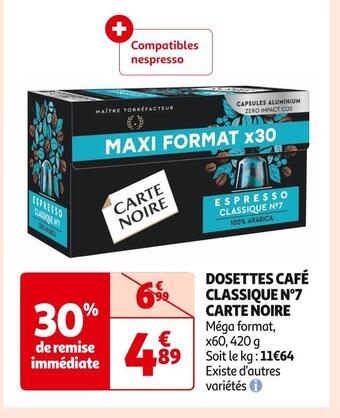Auchan Supermarché Carte noire dosettes café classique n°7 offre