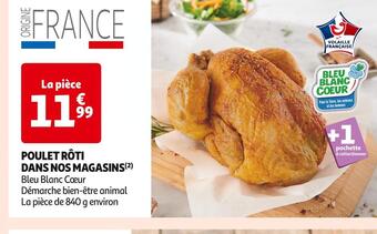 Auchan Supermarché Poulet rôti dans nos magasins offre