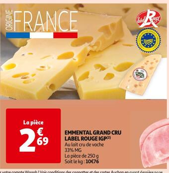 Auchan Supermarché Grand cru emmental label rouge igp offre