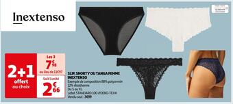 Auchan Inextenso slip, shorty ou tanga femme offre