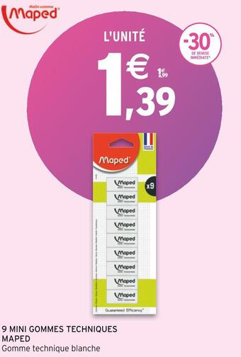 Intermarché Maped 9 mini gommes techniques offre