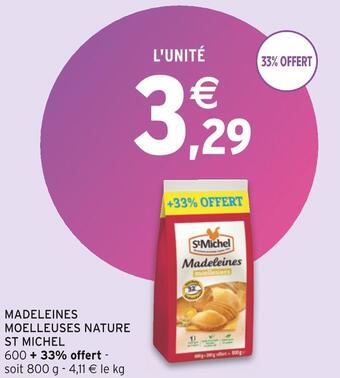 Intermarché St michel madeleines moelleuses nature offre