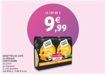Intermarché Carte noire dosettes de café classique offre