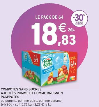 Intermarché Pom'potes compotes sans sucres ajoutés pomme et pomme brugnon offre