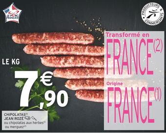 Intermarché Jean rozé chipolatas offre