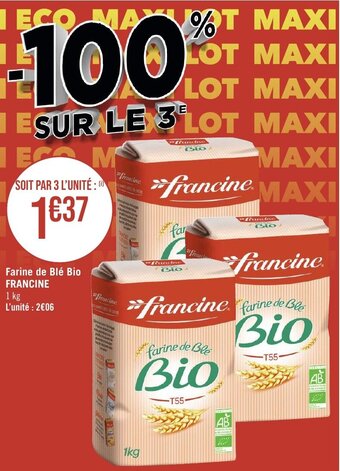Géant Casino Farine de Blé Bio FRANCINE offre