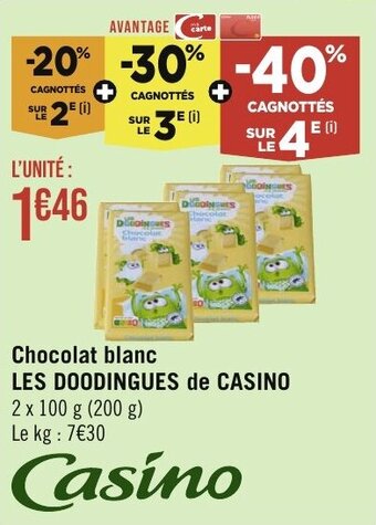 Géant Casino Chocolat blanc LES DOODINGUES de CASINO offre