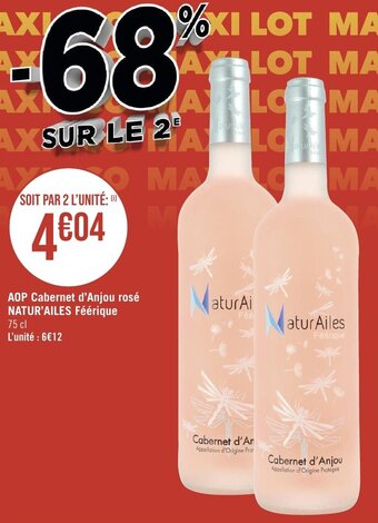 Géant Casino AOP Cabernet d'Anjou rosé NATUR'AILES Féérique offre
