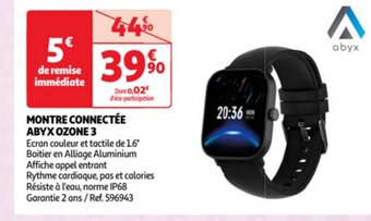 Auchan MONTRE CONNECTÉE ABYX OZONE 3 offre