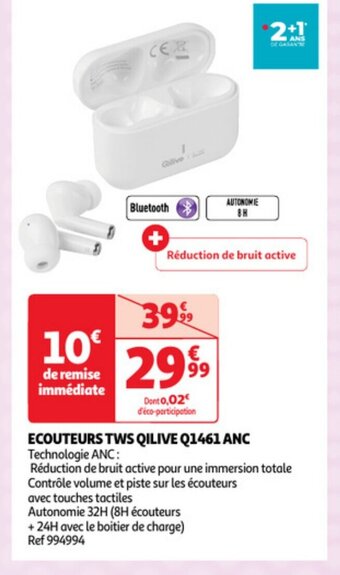 Auchan ECOUTEURS TWS QILIVE Q1461 ANC offre