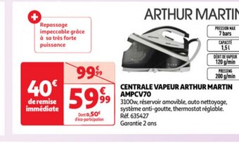 Auchan CENTRALE VAPEUR ARTHUR MARTIN AMPCV70 offre