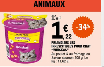 E.Leclerc FRIANDISES LES IRRESISTIBLES POUR CHAT "WHISKAS" offre