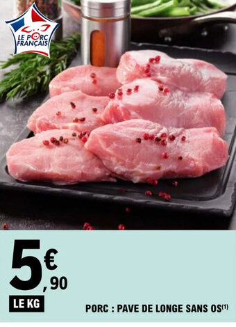 E.Leclerc PORC: PAVE DE LONGE SANS OS(¹) offre