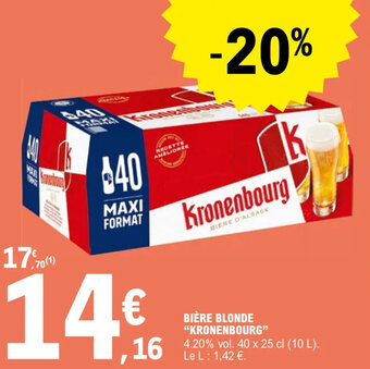 E.Leclerc BIÈRE BLONDE "KRONENBOURG" offre