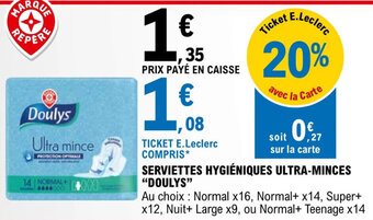 E.Leclerc SERVIETTES HYGIÉNIQUES ULTRA-MINCES "DOULYS" offre