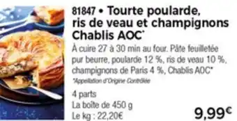 Thiriet Tourte poularde ris de veau et champignons offre