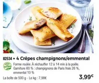 Thiriet 4 crêpes champignons/emmental offre