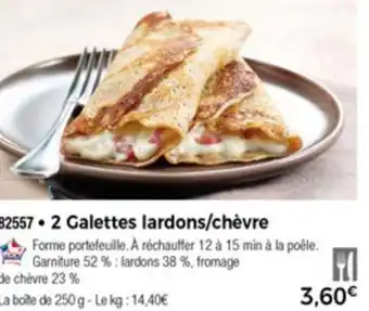 Thiriet 2 Galettes lardons/chèvre offre