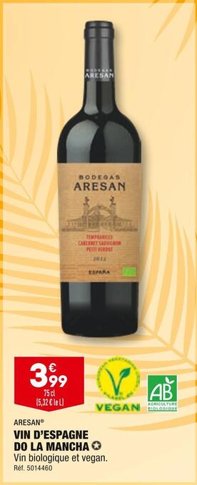 ALDI Aresan vin d’espagne do la mancha offre