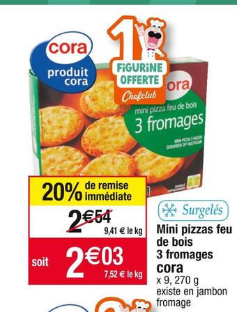 Cora x Carrefour Cora mini pizzas feu de bois 3 fromages offre