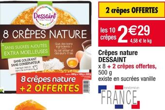 Cora x Carrefour Dessaint crêpes nature offre