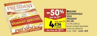 Leader Price Beurre gastronomique doux president 82%mg offre