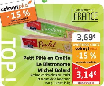 Colruyt Le petit pâté en croûte le bistronome michel bolard offre