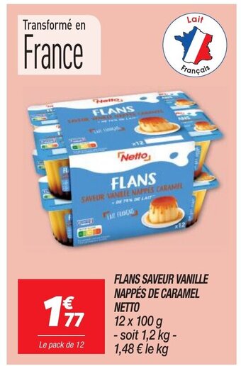 Netto FLANS SAVEUR VANILLE NAPPÉS DE CARAMEL NETTO 12 x 100 g offre