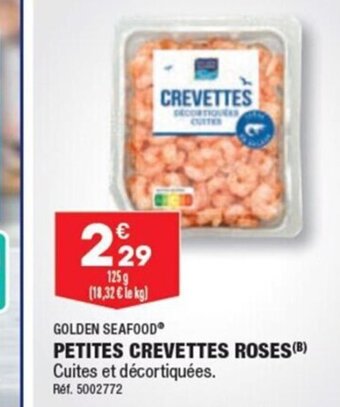 ALDI PETITES CREVETTES ROSES(B) Cuites et décortiquées. Ref. 5002772 offre