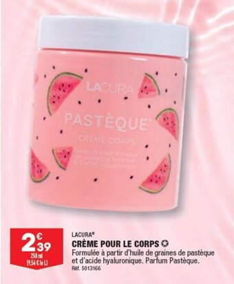 ALDI CRÈME POUR LE CORPS offre