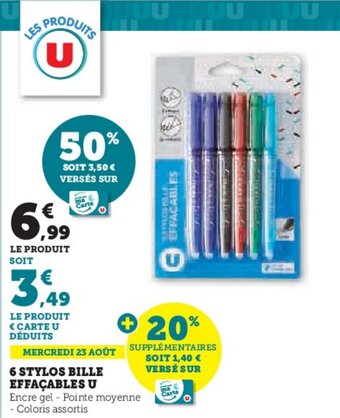 Super U 6 STYLOS BILLE EFFAÇABLES U offre