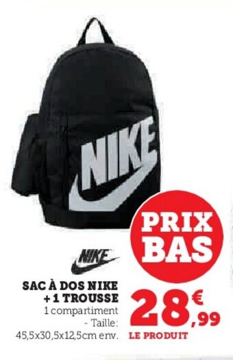 Super U SAC À DOS NIKE +1 TROUSSE offre