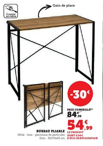 Super U BUREAU PLIABLE offre