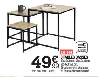 Centrakor 3 TABLES BASSES offre