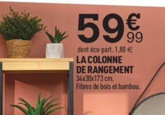Centrakor LA COLONNE DE RANGEMENT offre