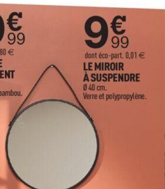 Centrakor LE MIROIR À SUSPENDRE offre