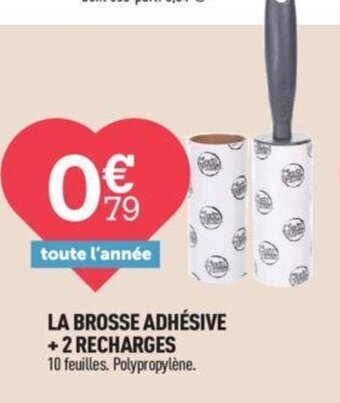LA BROSSE ADHÉSIVE + 2 RECHARGES