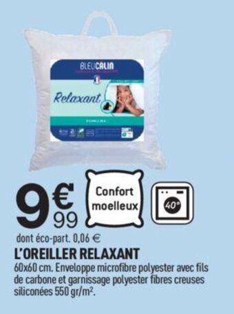 Centrakor L'OREILLER RELAXANT offre