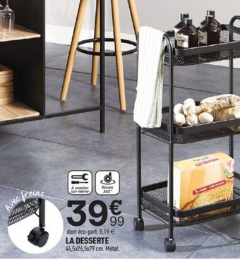 Centrakor LA DESSERTE offre