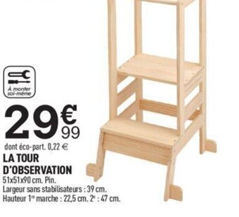 Centrakor LA TOUR D'OBSERVATION offre