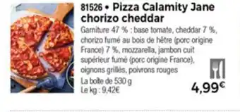 Thiriet Pizza calamity Jane chorizo cheddar offre